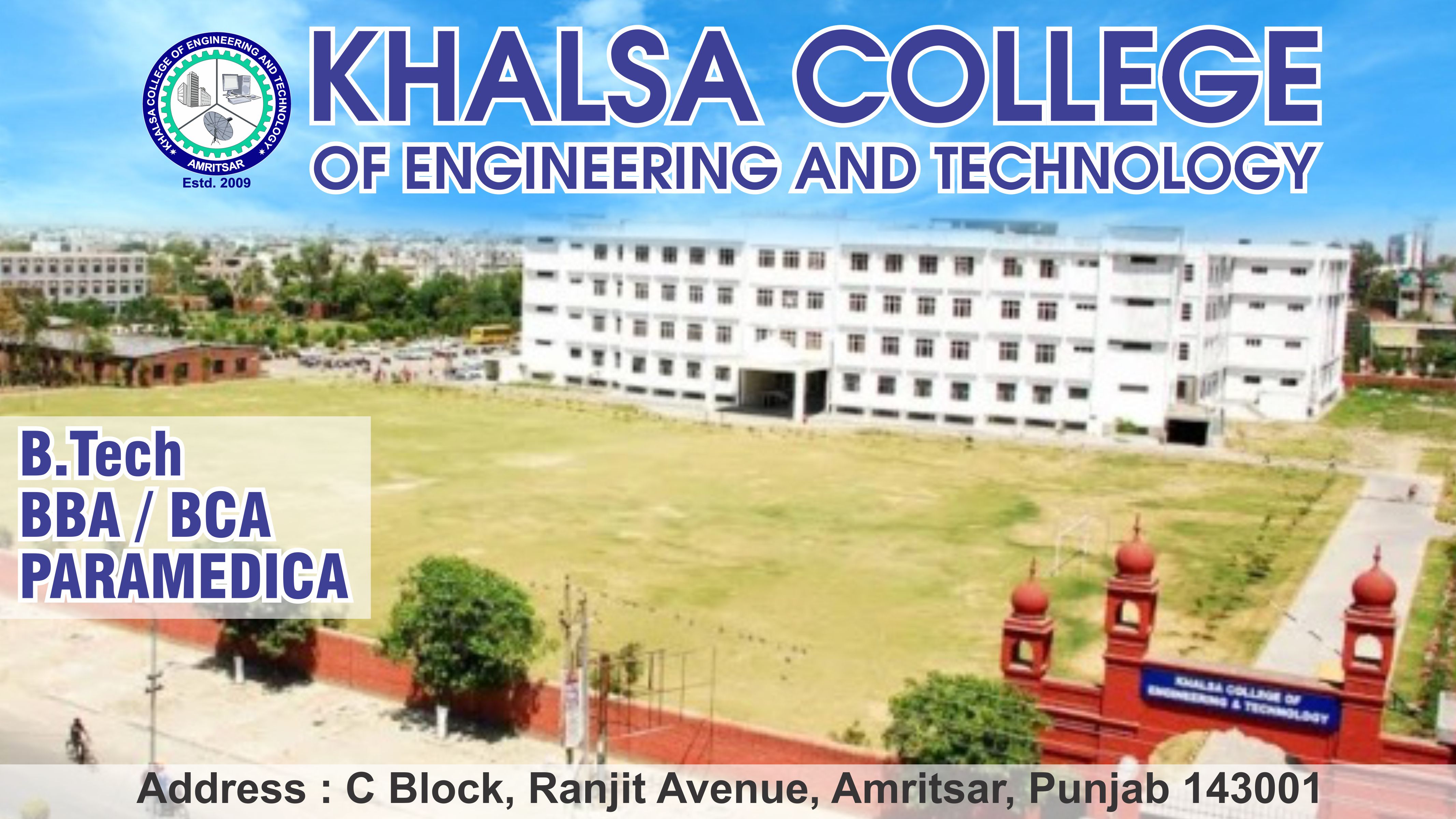 out side view of Khalsa College of Engineering and Technology